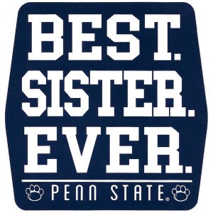 decal Best Sister Ever Penn State
